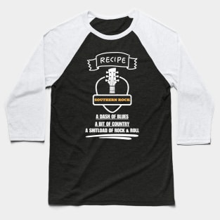 Southern Rock Music Recipe Baseball T-Shirt